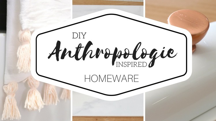 DIY Anthropologie  Inspired Homeware