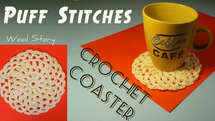 Easy Crochet Puff Stitches Coaster