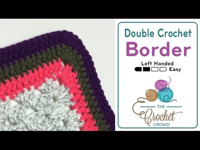 How to Crochet A Border: Double Crochet
