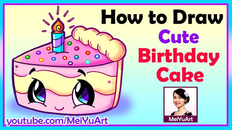 How to Draw a Birthday Cake | Draw Easy