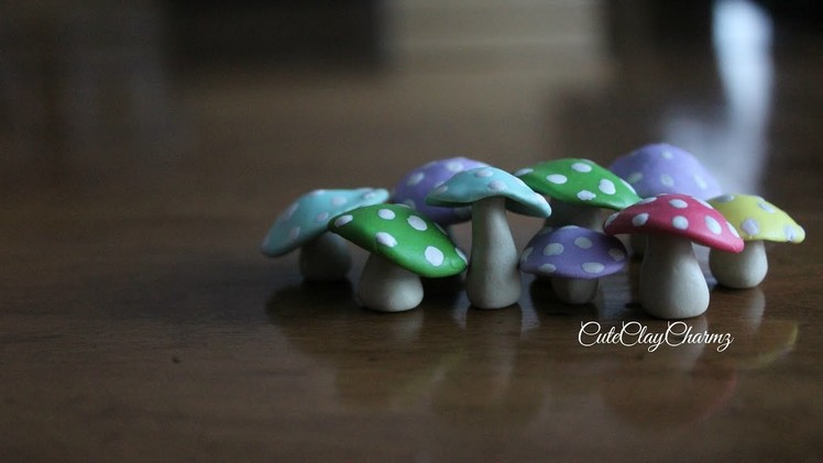 How to Make Polymer Clay Mushrooms