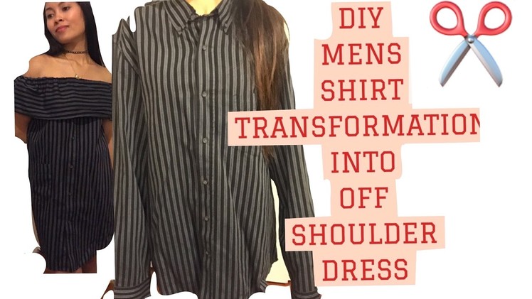 HOW TO UPCYCLED MEN'S SHIRT. OFF SHOULDER DRESS