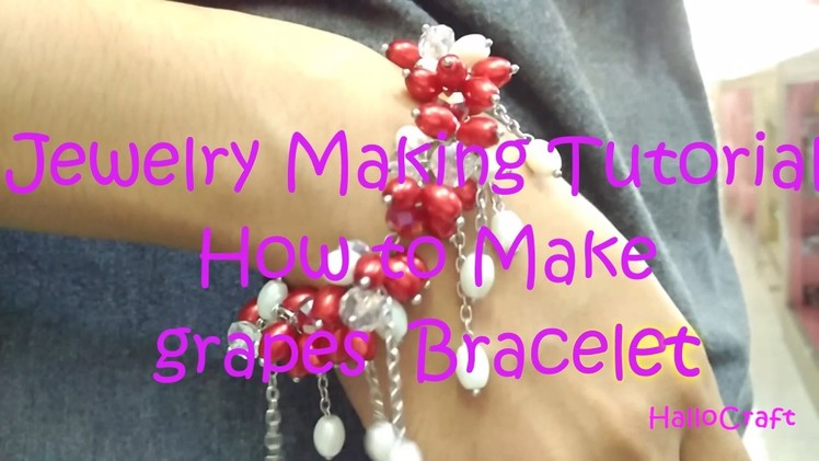 Jewelery Making Tutorial - How to make Grapes bracelet | Cara Membuat Gelang Anggur