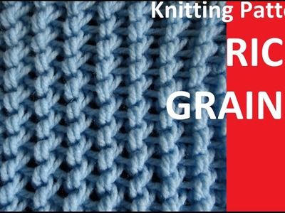 Knitting Pattern *  RICE GRAINS  *