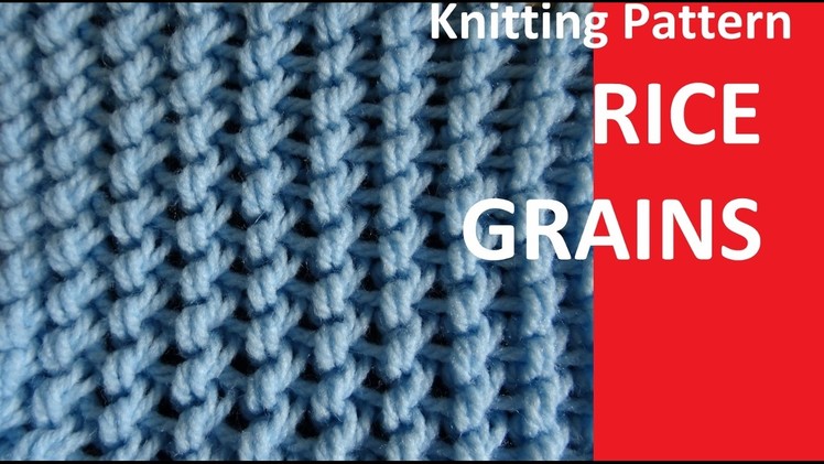 Knitting Pattern *  RICE GRAINS  *