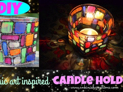 DIY: Candle holder!! Inspired by Mosaic art!!