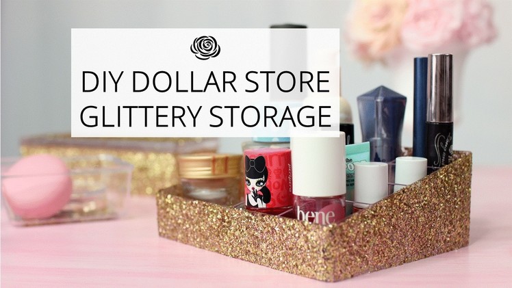 DIY Glitter Covered Dollar Store Storage Boxes | MAKE