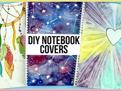 DIY Notebooks For Back To School | How To Paint A Watercolor Galaxy, Dreamcatcher & More