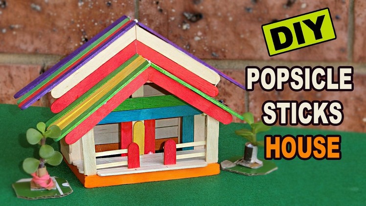 DIY Popsicle sticks House #8: Easy Steps | Crafts ideas