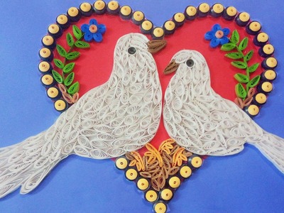 Making Beautiful Love Birds ????| ⭐ Paper Quilling Art ⭐