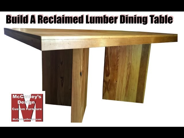 Build a Table from Reclaimed Lumber - 034