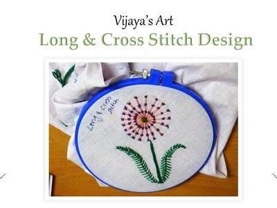 Hand Embroidery work Designs - Design of Long & Cross Stitch