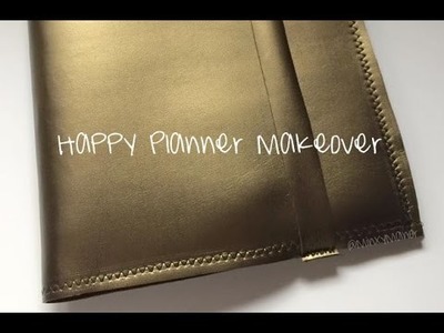 Happy Planner Makeover