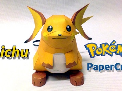 How to make Raichu pokemon papercraft