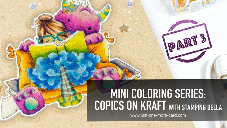 Mini Coloring Series 3: Copics on Kraft Stamping Bella Dreamer 1