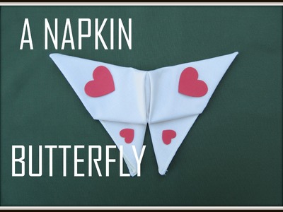 Napkin Folding: Butterfly