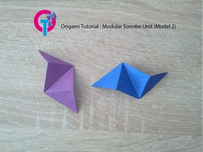 Origami Tutorial : Modular Sonobe Unit (Model 2)