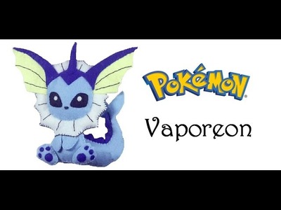 Pokemon: How To Make Vaporeon Plushie Tutorial