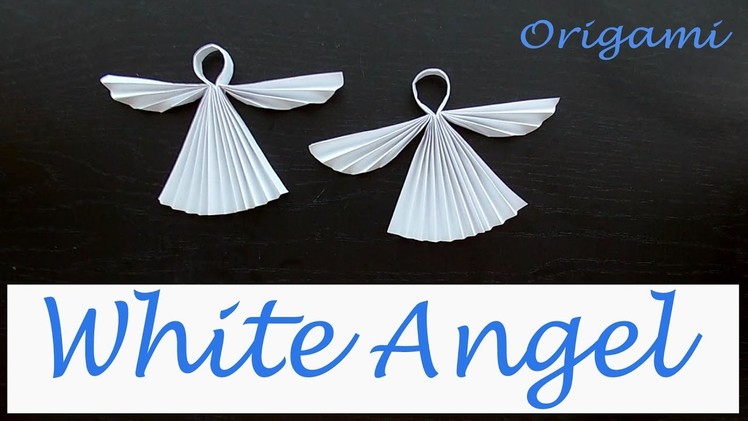 White Angel - Christmas Origami: Paper Angel 3d