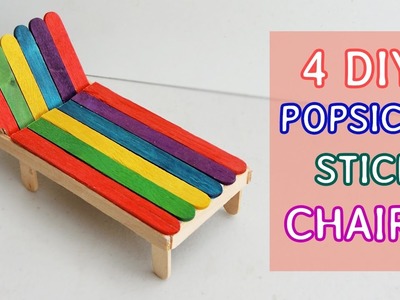 4 DIY Popsicle stick Chairs : Mini Furniture for kids #4