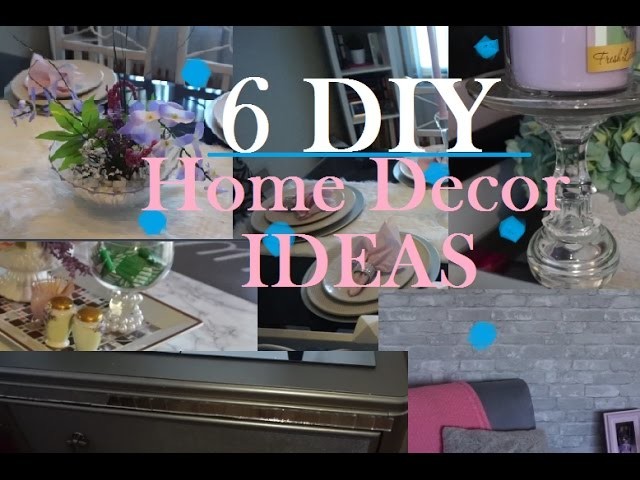 6 DIY Home Decor Ideas