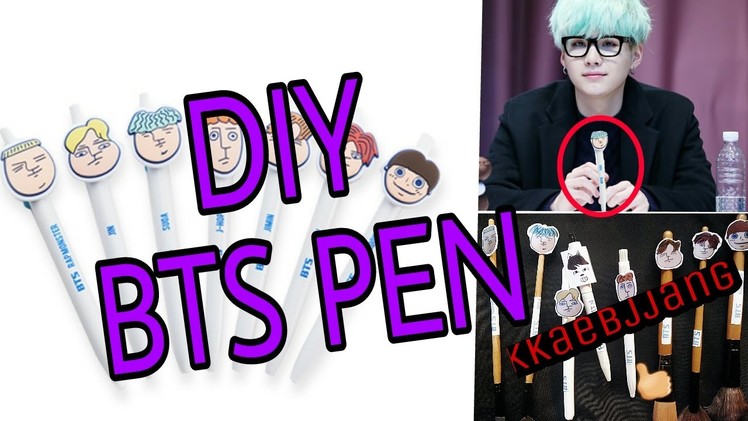 Back to School: DIY BTS PEN(easy,quick and cheap diy)