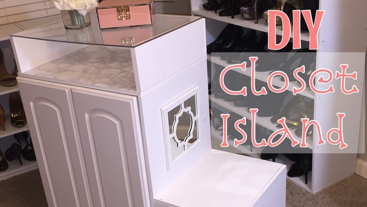 DIY Closet Island - Build My Boutique Closet Ep3