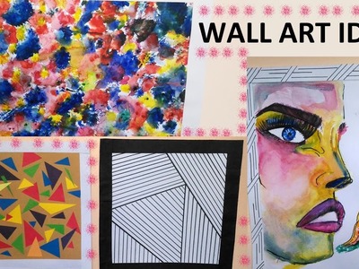 DIY: Creative Wall Art Ideas || 4 Easy To Do Wall Art Ideas