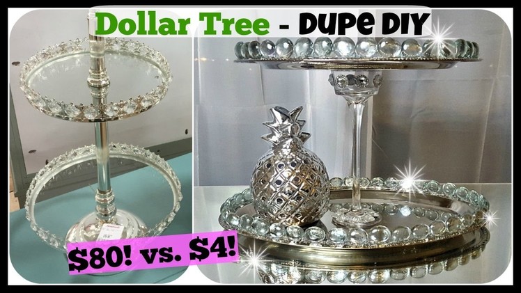 DOLLAR TREE DIY Home Decor DUPE | 2 Tiered Tray Stand Glam Easy Craft