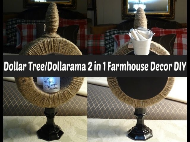 Dollar Tree.Dollarama  2 in 1 Farmhouse Decor DIY