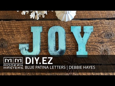 Modern Masters DIY.EZ Blue Patina Finish letters