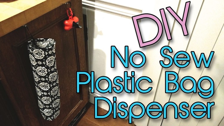 Plastic Bag Dispenser | No Sew! | DIY |  Creation in Between