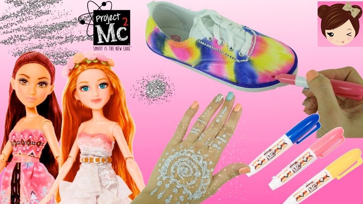Project Mc2 Dolls With Fun DIY Experiments Tie Dye Shoes and Glitter Tattoos