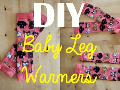 DIY Baby Leg Warmers