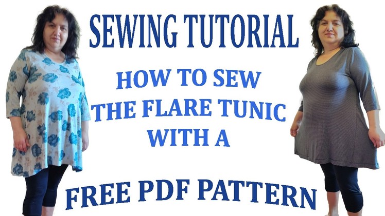 Flare tunic with a free pattern - sewing tutorial