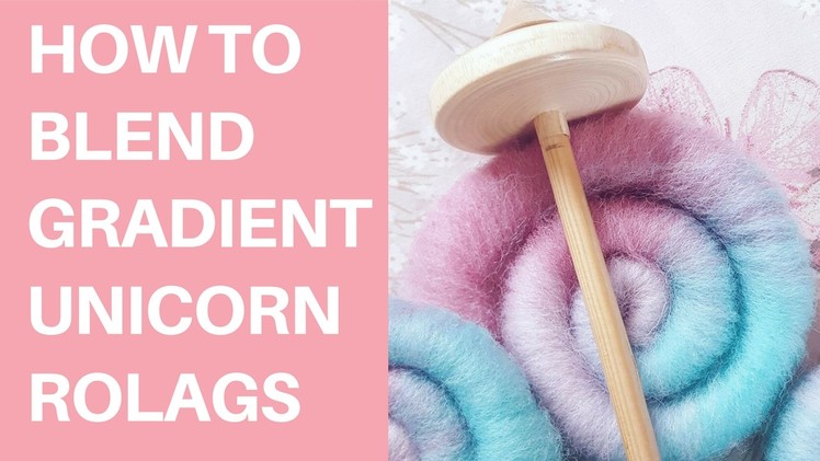 How to blend gradient UNICORN rolags | spinning fiber | wool fiber | yarn | knitting | crochet