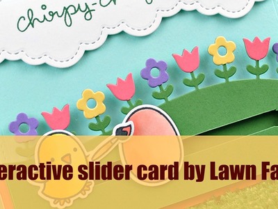 How to make an interactive slider card by Lawn Fawn