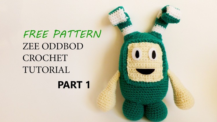 How to make an Oddbods Amigurumi Crochet Zee Green
