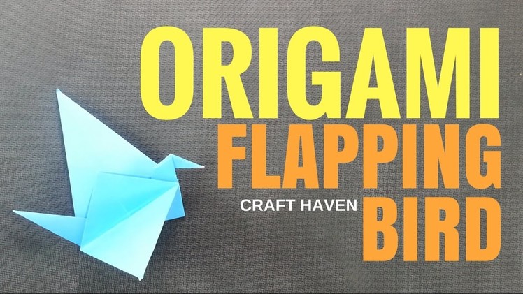 Origami Flapping Bird - Easy Origami Bird for Beginners - Paper Bird Step by Step Tutorial