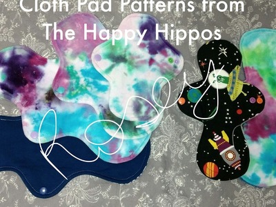 Sewing Cloth Pads - The Happy Hippos Patterns