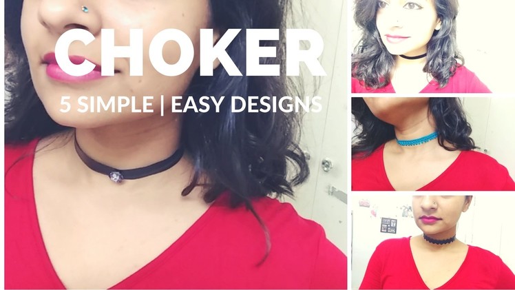 CHOKERS | 5 Simple and easy DIY | Under 20 rupees!!