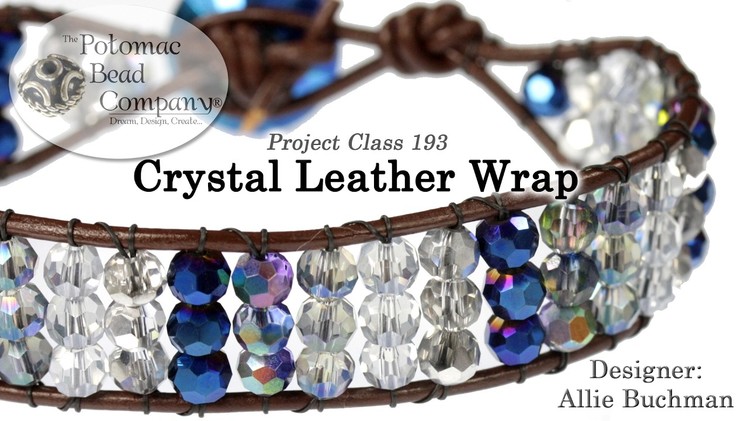 Crystal Leather Wrap (Bracelet Tutorial)