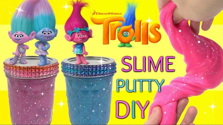 DIY Slime Putty with TROLLS POPPY, Twins Satin Chenilles, Glitter Squishy Do-It--Yourself . TUYC