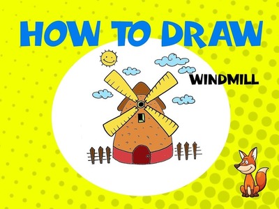 How to draw a windmill - STEP BY STEP - DRAWING TUTORIAL