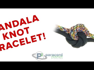 How To Make A Mandala Knot Bracelet - Paracord Planet Tutorial