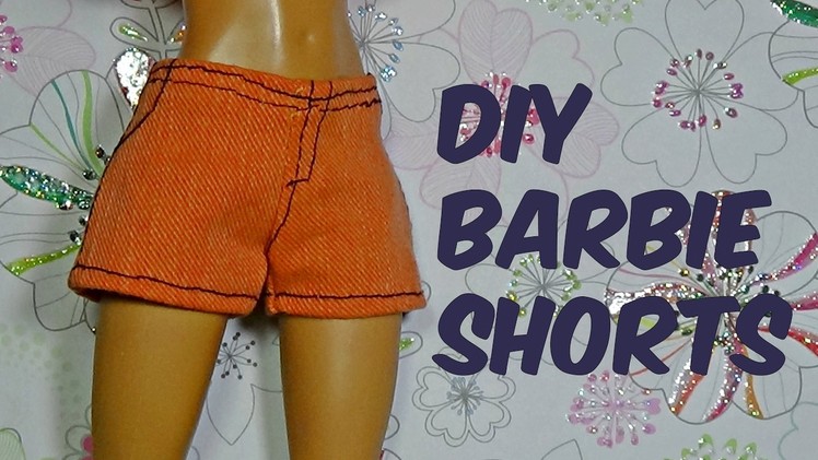 How to make shorts for Barbie DIY For Dolls Shorts for doll
