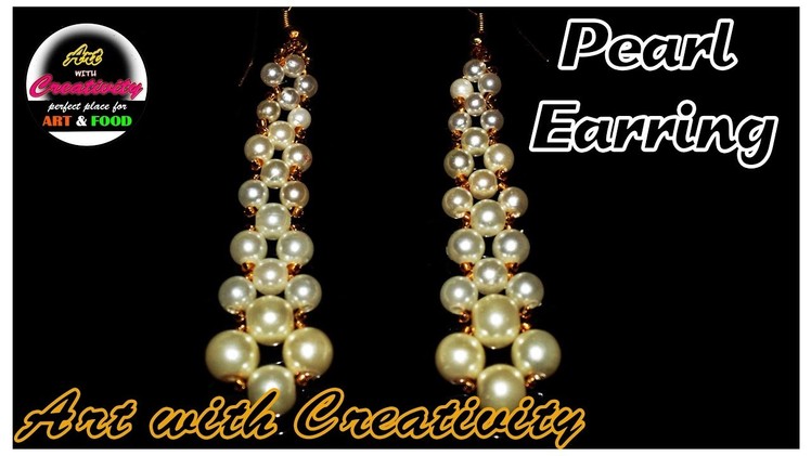PEARL Earring | Beading tutorial | Simple and easy | Art with Creativity 161