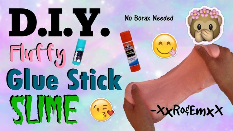 D.I.Y. Fluffy Glue Stick Slime | Glue Stick Slime Redo! (No Borax, Detergent, or Liquid Glue!)