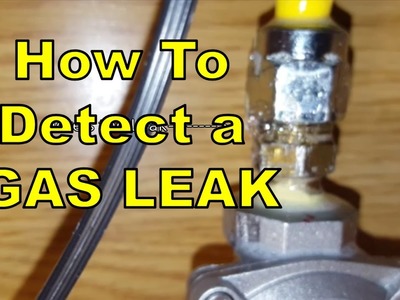 DIY #81 How To Detect a Natural Gas Leak