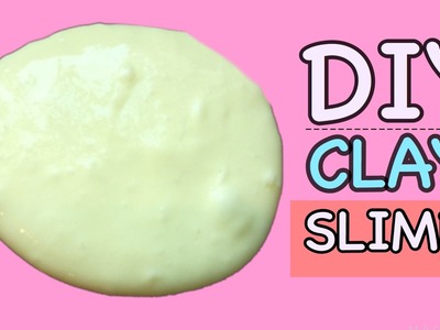 DIY CLAY SLIME! Without CLAY |Super soft and Stretchy|